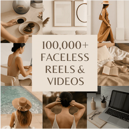 100,000+ Faceless Reels & Videos